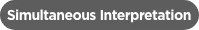 Simultaneous Interpretation
