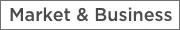Market & Business